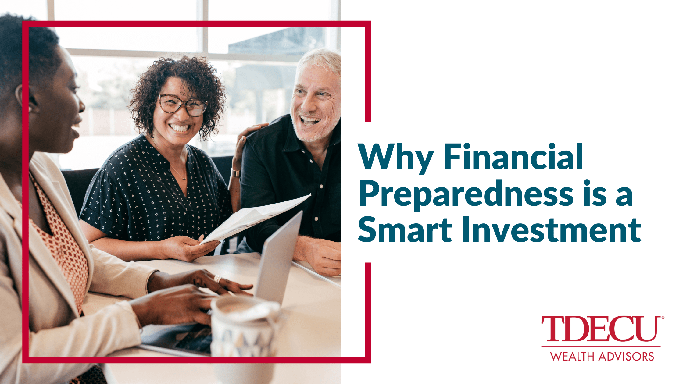 Why Financial Preparedness Is a Smart Investment