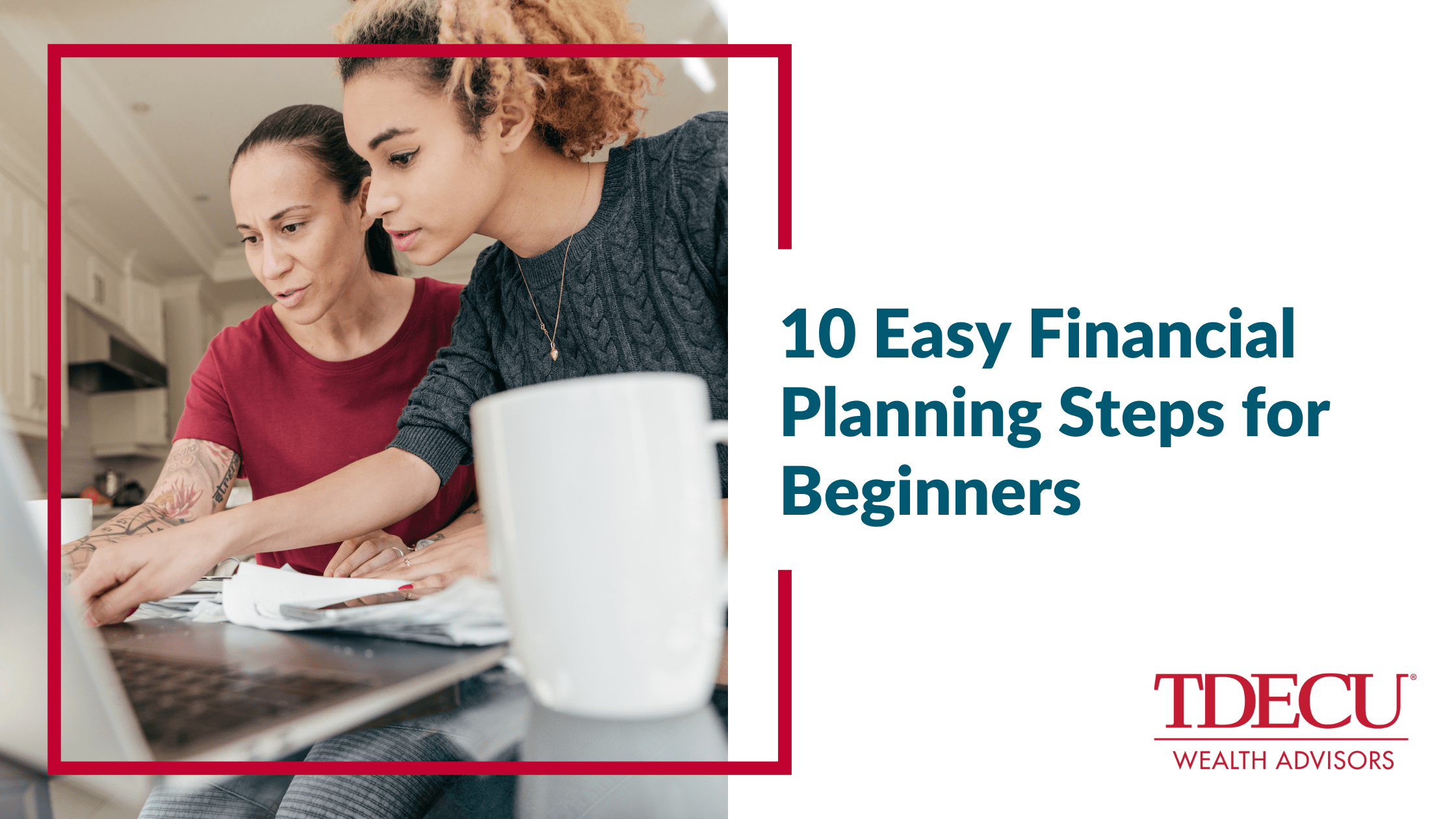 10 Easy Financial Planning Steps for Beginners