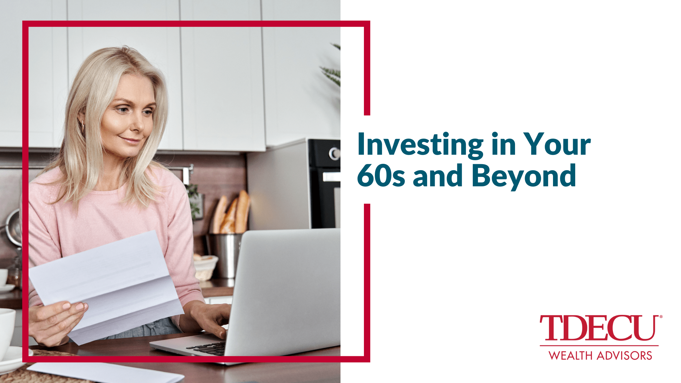 Investing in Your 60s and Beyond