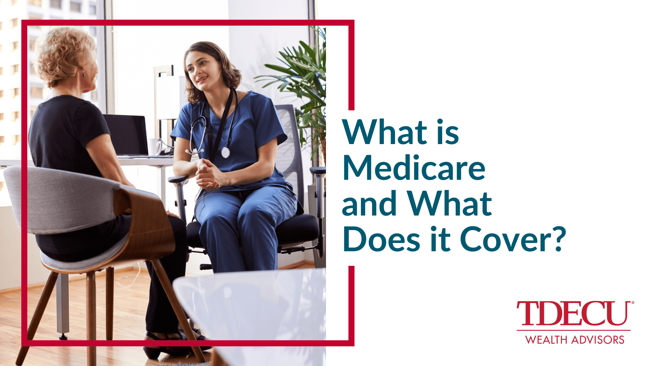 What is Medicare and What Does it Cover?