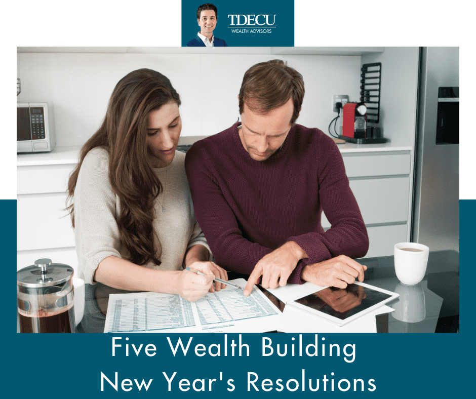 Five Wealth-Building New Year's Resolutions