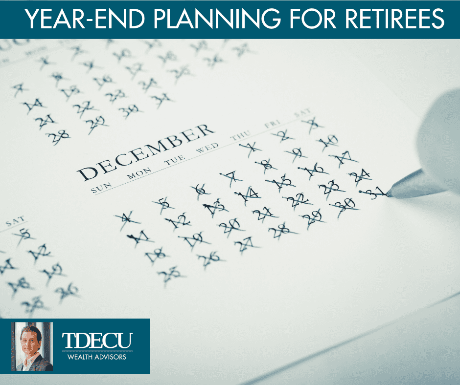 2021 Year-End Planning for Retirees