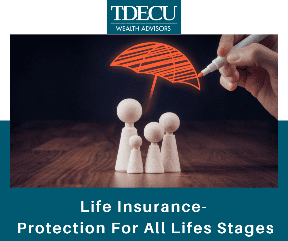 Life Insurance: Protection for All Life’s Stages