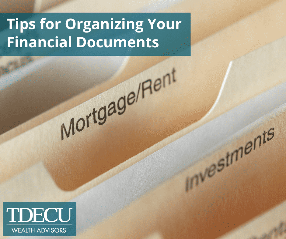 Tips For Organizing Your Financial Documents | TDECU