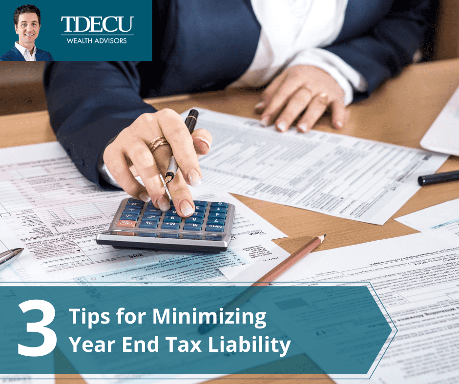 3 Tips for Minimizing Year-End Tax Liability