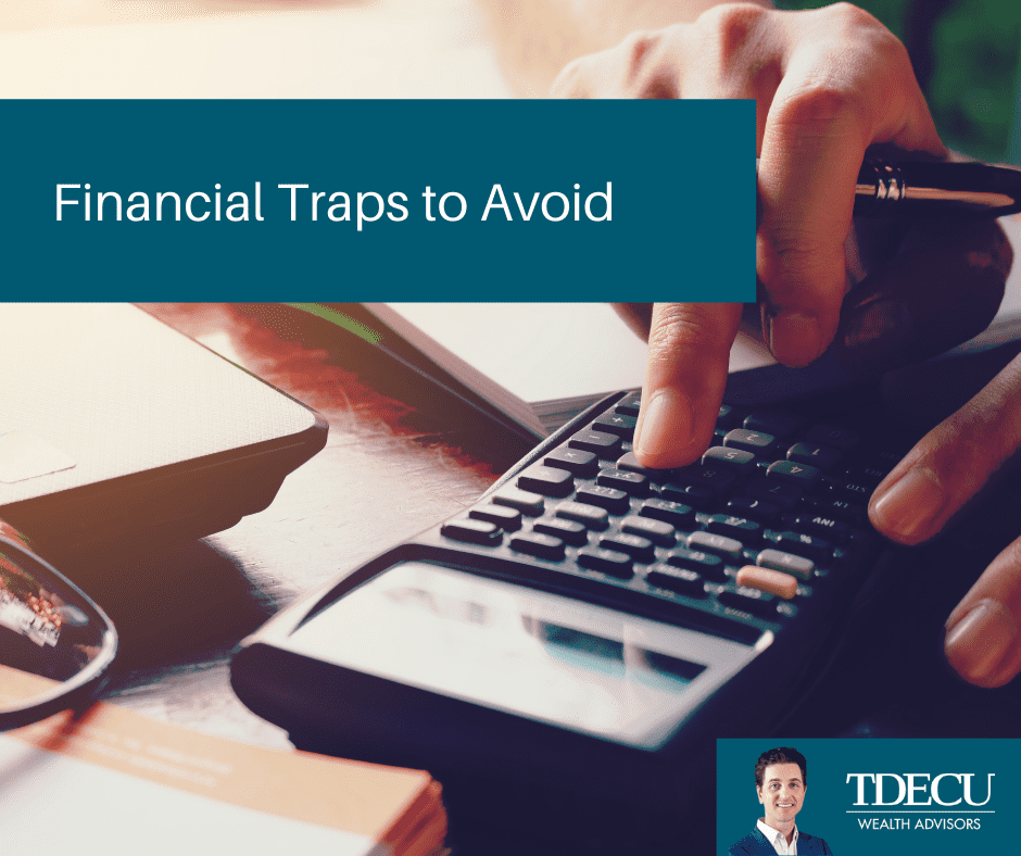 Financial Traps to Avoid