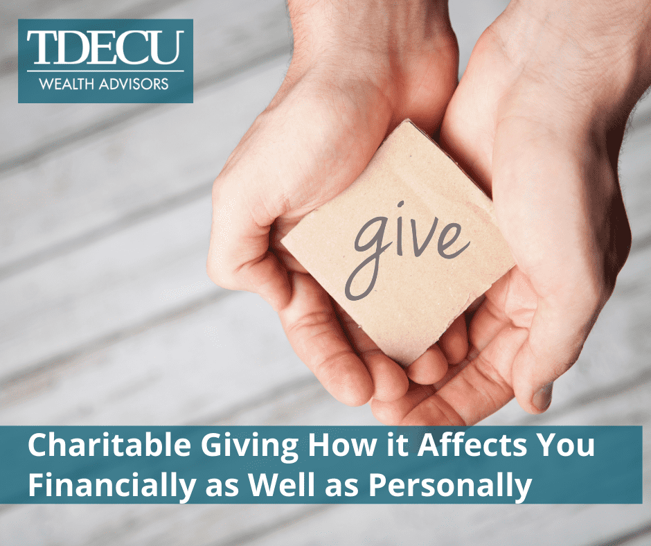 Charitable Giving: How it Affects You Financially as Well as Personally