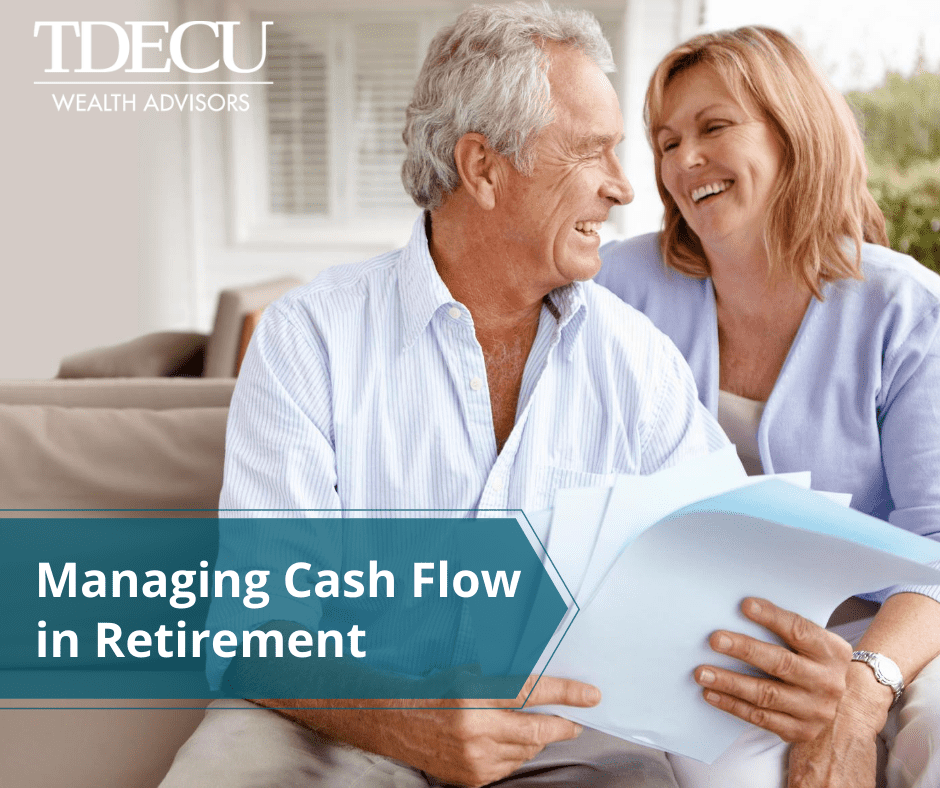 Managing Cash Flow in Retirement 