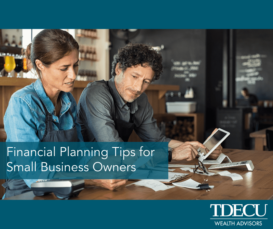 Financial Planning Tips for Small Business Owners