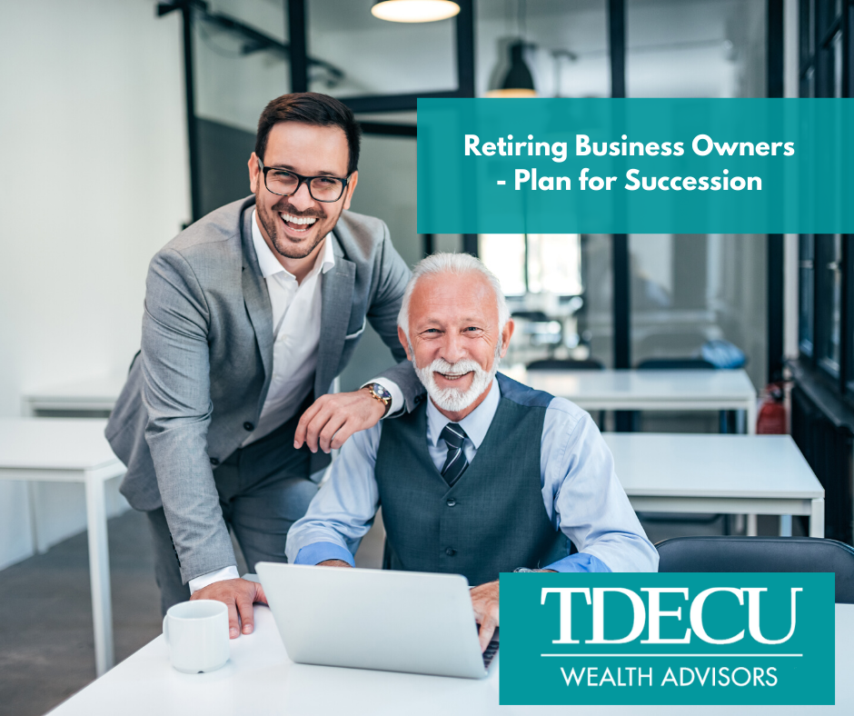 Retiring Business Owners - Plan for Succession