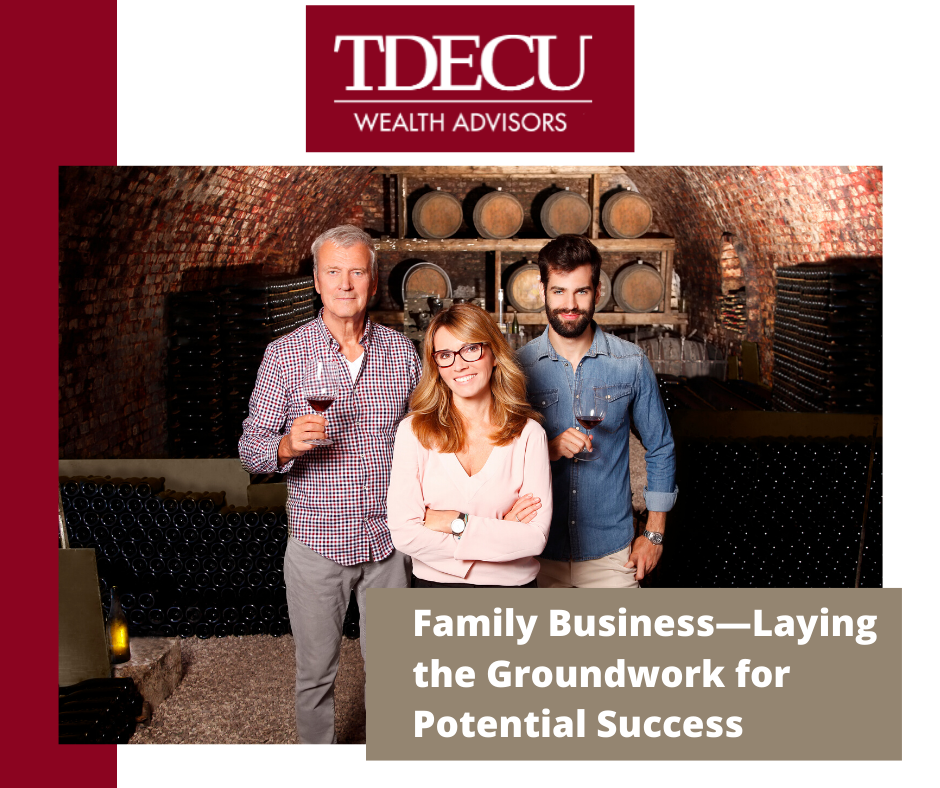 Family Business—Laying the Groundwork for Potential Success
