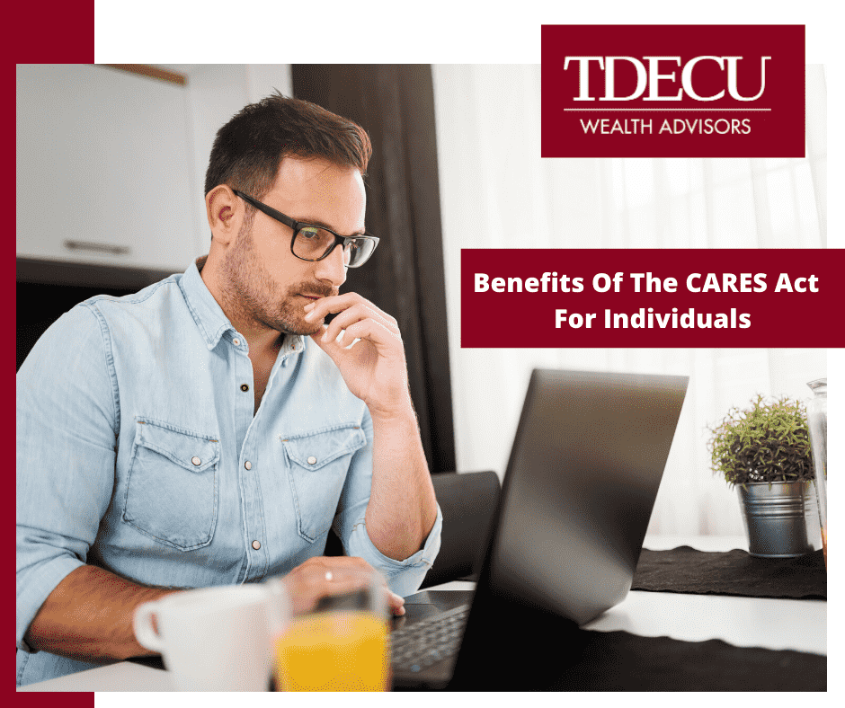 Benefits of the CARES Act for Individuals