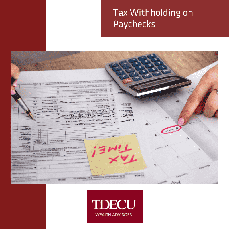 Tax Withholding on Paychecks