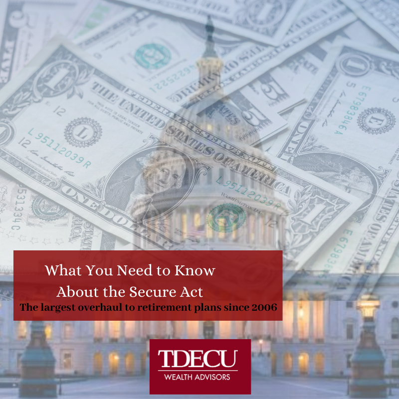 TDECU- What You Need to Know About the Secure Act