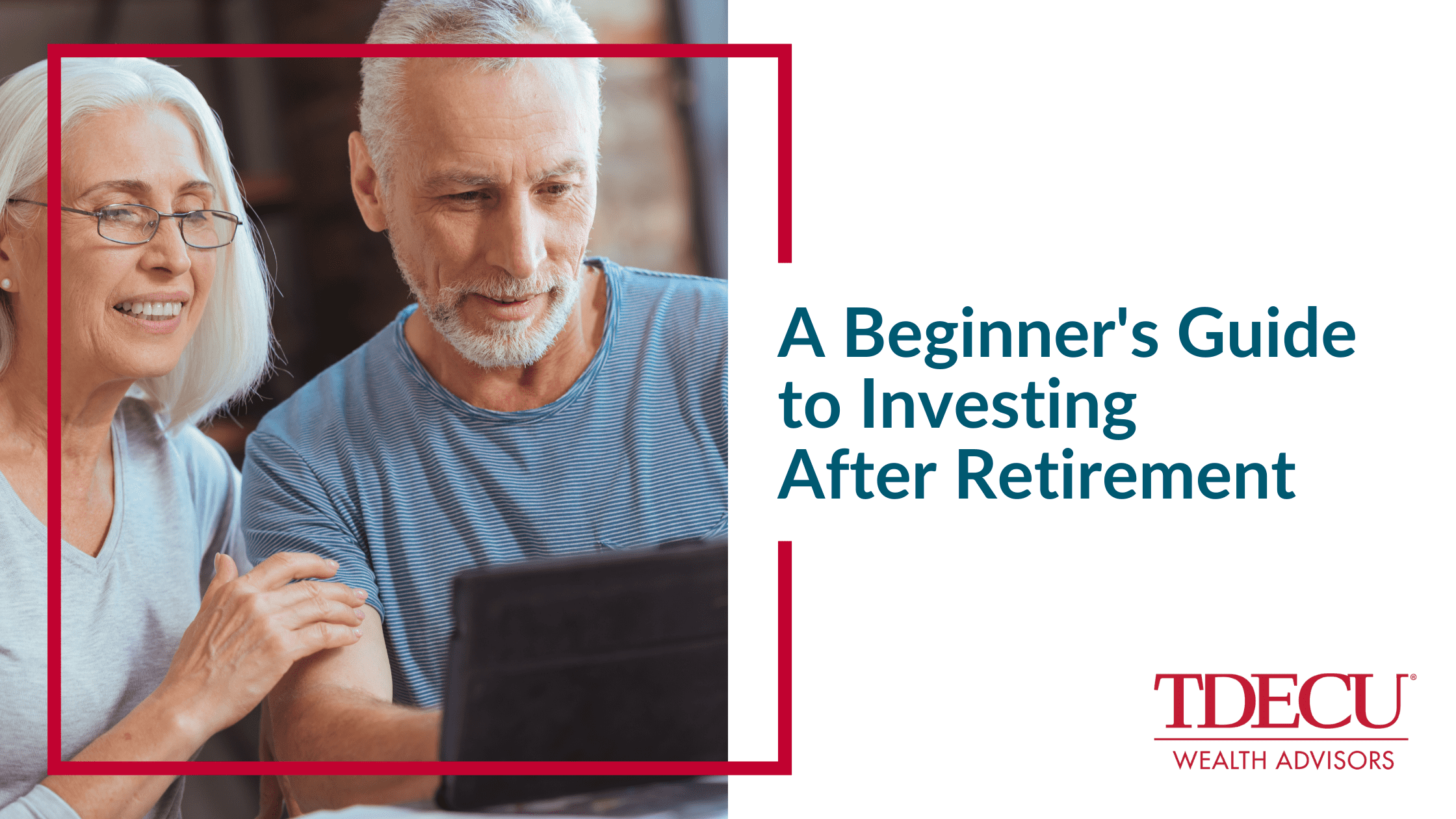 A Beginner’s Guide to Investing After Retirement