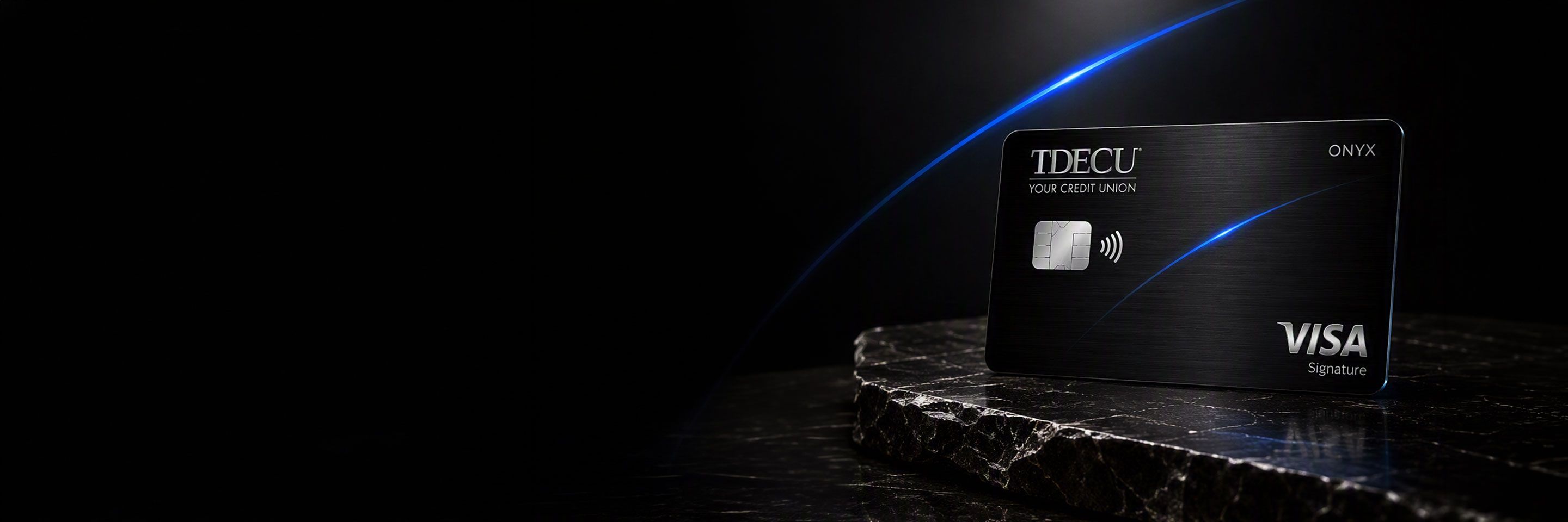All new Onyx Visa Signature &reg;  credit card from TDECU